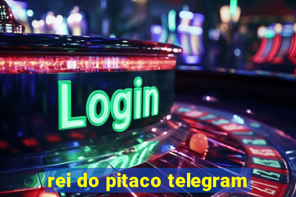 rei do pitaco telegram